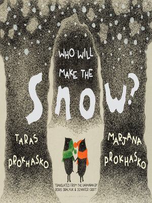 cover image of Who Will Make the Snow?